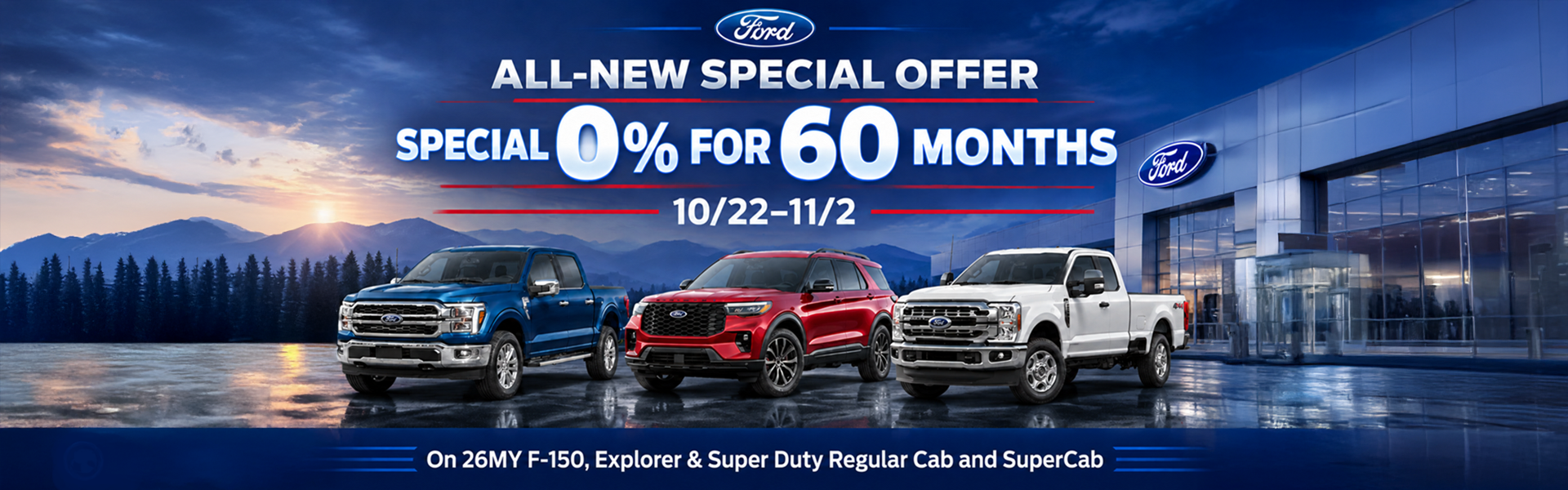 0% for 60 Months on 2026 models, Ford model lineup at sunset